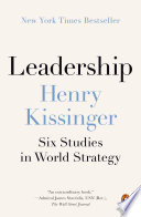 Leadership : six studies in world strategy /