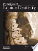 Principles of equine dentistry /