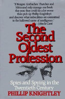 The second oldest profession : spies and spying in the twentieth century /
