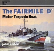 The Fairmile 'D' motor torpedo boat /