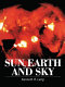 Sun, earth, and sky /