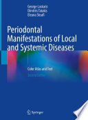 Periodontal Manifestations of Local and Systemic Diseases Color Atlas and Text /