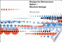 Design for democracy : ballot and election design /