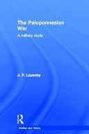 The Peloponnesian War : a military study /