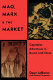 Mao, Marx, and the market : capitalist adventures in Russia and China /