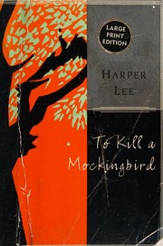 To kill a mockingbird /