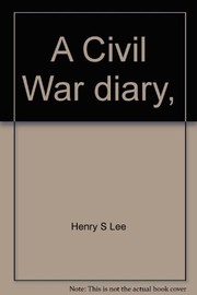 A Civil War diary, January 1, 1863-May 31, 1864 /