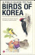 Yaoe wŏnsaek togam : Han'guk ŭi sae =A Field guide to the birds of Korea /