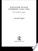 English stage comedy, 1490-1990 : five centuries of a genre /
