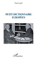 Petit dictionnaire européen /