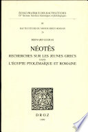 N�eot�es : recherches sur les jeunes Grecs dans lEgypte ptol�ema�ique et romaine /
