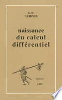 La naissance du calcul différentiel : 26 articles des Acta eruditorum /