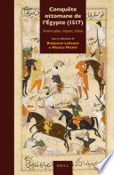 Conquête ottomane de l'Égypte (1517) : Arrière-plan, impact, échos