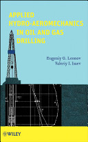 Applied hydroaeromechanics in oil and gas drilling