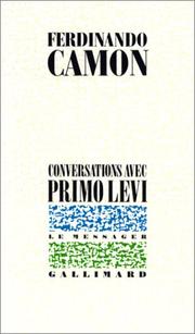Conversations avec Primo Levi /
