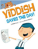 Yiddish saves the day! /