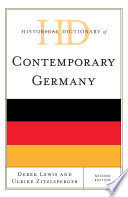 Historical dictionary of contemporary Germany /