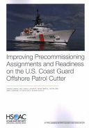 Improving Precommissioning Assignments and Readiness on the U.S. Coast Guard Offshore Patrol Cutter /