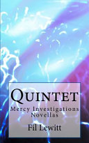 Quintet : for bone rattle & bird wing whistle :  (Mercy Investigations novellas) /