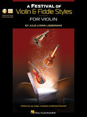 A festival of violin & fiddle styles : for violin /