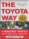 The Toyota way 14 management principles from the world's greatest manufacturer /