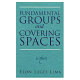 Fundamental groups and covering spaces /