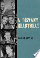 A distant heartbeat a war, a disappearance, and a family's secrets /