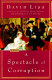 A spectacle of corruption : a novel /