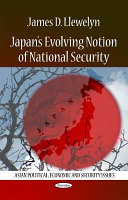 Japan's evolving notion of national security /