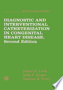 Diagnostic and interventional catheterization in congenital heart disease /