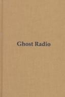Ghost radio /