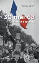 30 mai 68 : le sursaut populaire /