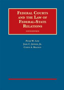 Federal courts and the law of federal-state relations /