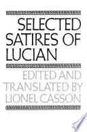 Selected satires of Lucian /