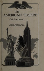 The American "empire" and other studies of US foreign policy in a comparative perspective /