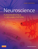 Neuroscience : fundamentals for rehabilitation /