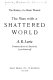 The man with a shattered world; the history of a brain wound