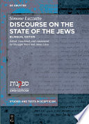 Discourse on the State of the Jews : Bilingual Edition /