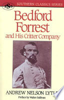 Bedford Forrest and his critter company /