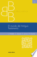 El mundo del Antiguo Testamento /