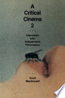 A Critical Cinema 2 : Interviews with Independent Filmmakers /