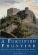 A fortified frontier : defences of the Anglo-Scottish border /