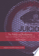 The politics of postmemory : violence and victimhood in contemporary Argentine culture /