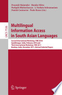 Multilingual Information Access in South Asian Languages Second International Workshop, FIRE 2010, Gandhinagar, India, February 19-21, 2010 and Third International Workshop, FIRE 2011, Bombay, India, December 2-4, 2011, Revised Selected Papers /