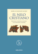 El Nilo cristiano : relaciones y tradiciones orientales en el cristianismo occidental /