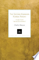 The Second Karmapa Karma Pakshi : Tibetan Mahasiddha