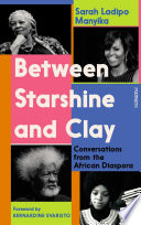 Between starshine and clay conversations from the African diaspora /
