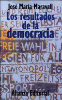 Los resultados de la democracia : un estudio del sur y el este de Europa /