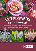 Cut flowers of the world : identification, production and post-harvest handling /