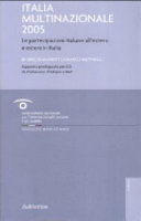 Italia multinazionale 2005 : le partecipazioni italiane all'estero e estere in Italia /